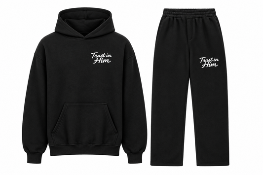 TRUST IN HIM HOODIE & JOOGER